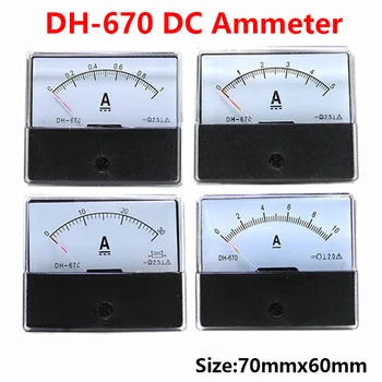 Anlog Amp Meter DH-670 DC Ammeter Rozchod Aktuálne Meter Panel Meter Ampér Aktuálne Tester dc amp meter DC1A2A3A5A1015A2030A50A100A